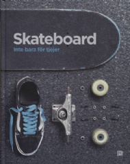 Sportboken - Skateboard inte bara för tjejer